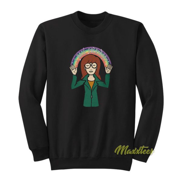 Daria Morgendorffer I Hate Everybody Sweatshirt