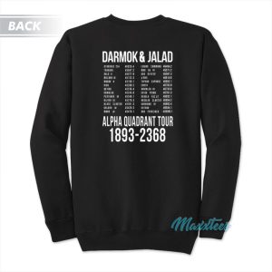 Darmok And Jalad Alpha Quadrant Tour Sweatshirt 2