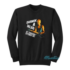 Darmok And Jalad At Tanagra Sweatshirt 1