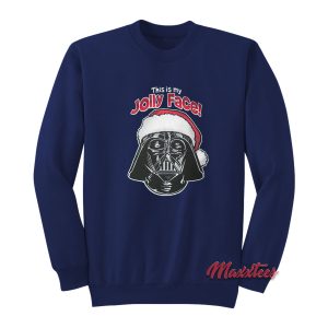 Darth Vader This is My Jolly Face Sweatshirt 1