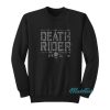 Death Rider Mox Jon Moxley Ride Or Die Sweatshirt
