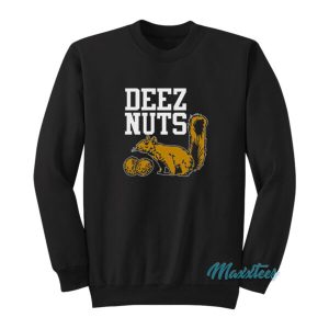 Deez Nuts Squirrel Sweatshirt 2