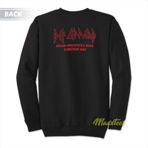 Def Leppard Pyromania Arson Oriented 1983 Sweatshirt 3