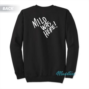 Descendents Milo Goes To Checkpoint D Milo Was Here Sweatshirt 2