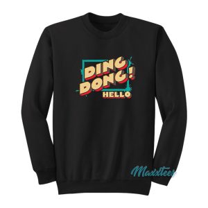 Ding Dong Hello Sweatshirt 1