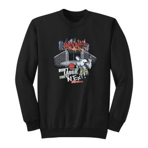 Don’t Laugh You’re Next And1 Sweatshirt