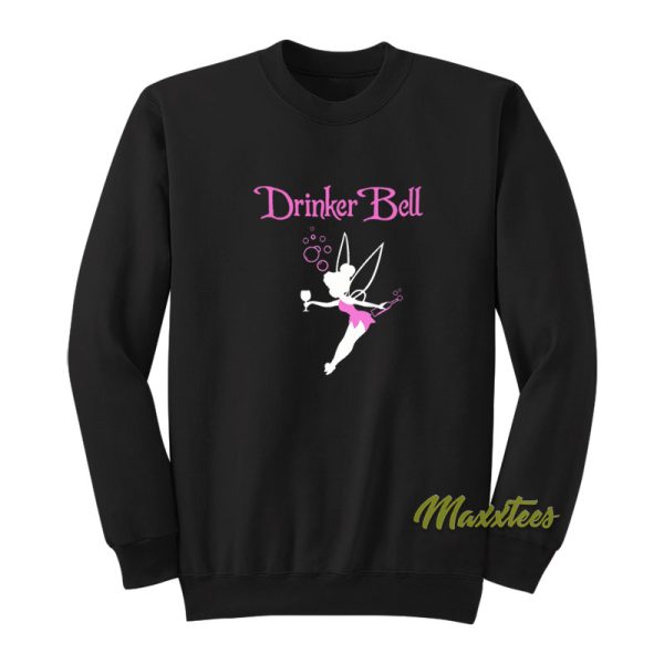 Drinkerbell Sweatshirt