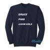 Drugs Piss Anime Girls Sweatshirt
