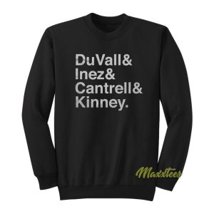 Duvall Inez Cantrell and Kinney Sweatshirt 1