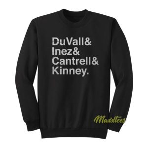 Duvall Inez Cantrell and Kinney Sweatshirt 2