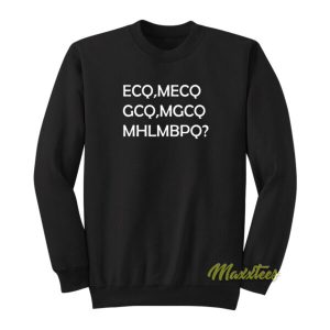 ECQ MECQ GCQ MGCQ MHLMPBQ Sweatshirt 2