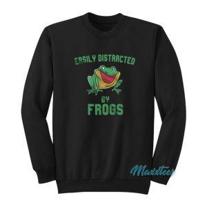 Easily Distracted By Frogs Sweatshirt