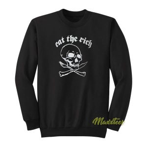 Eat The Rich Sweatshirt 2