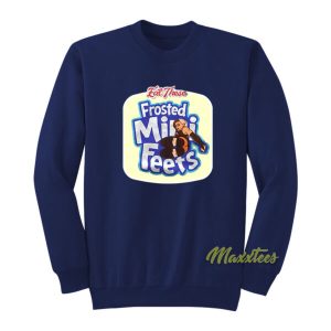 Eat These Frosted Mini Feets Sweatshirt 2