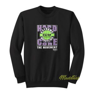 Ecw Hardcore The Movement Sweatshirt