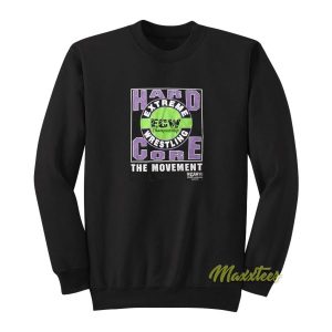 Ecw Hardcore The Movement Sweatshirt