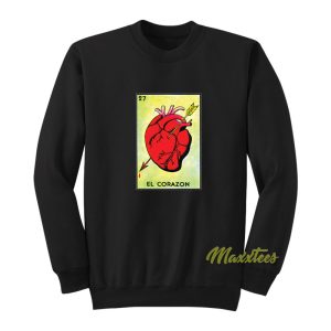 El Corazon Loteria Sweatshirt 1