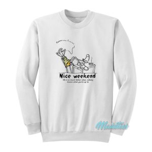 Elio Call Me By Your Name Nice Weekend Sweatshirt