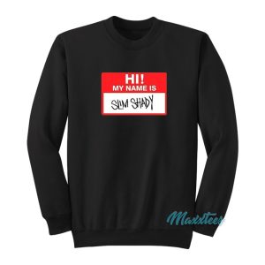 Eminem Hi My Name Is Slim Shady Name Tag Sweatshirt 1