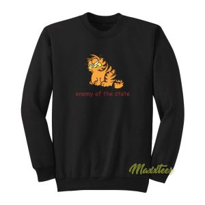 Enemy Of The State Garfield Sweatshirt 2