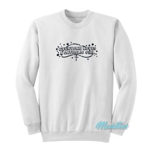 Everyone Loves A Catholic Girl Sweatshirt