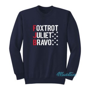 FJB Foxtrot Juliet Bravo Sweatshirt 2