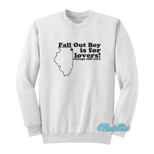 Fall Out Boy Is For Lovers Chicago Soft Core Sweatshirt