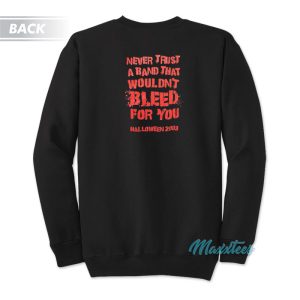 Fall Out Boy Never Trust A Band Sweatshirt