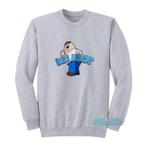 Family Guy Peter Griffin Ass Ahoy Sweatshirt