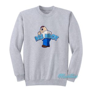 Family Guy Peter Griffin Ass Ahoy Sweatshirt