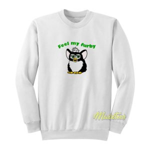 Feel My Furby Unisex Sweatshirt