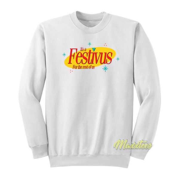 Festivus Funny Christmas Sweatshirt