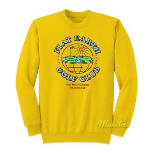 Flat Earth Golf Club Sweatshirt 1