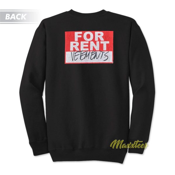 For Rent Sweatshirt