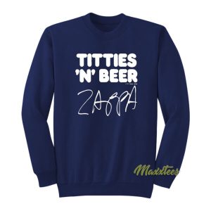 Frank Zappa Titties N Beer Sweatshirt 2