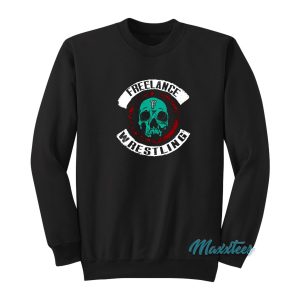 Freelance Wrestling Sweatshirt 1