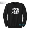 Fuck Fear Drink Beer Stone Cold Steve Austin Sweatshirt