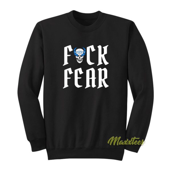 Fuck Fear Stone Cold Steve Austin Sweatshirt