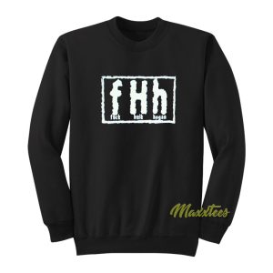 Fuck Hulk Hogan FHH Sweatshirt