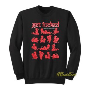 Fuck The Population FTP Get Fucked Sweatshirt 2