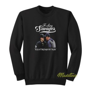 Fucking Savages Yankees Aaron Boone Sweatshirt 1