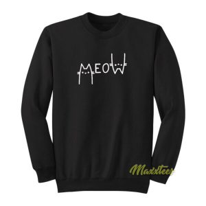 Funny Cat Meow Sweatshirt 2