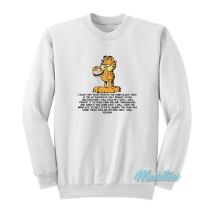 Garfield I Must Not Fear Fear Is The Mind-Killer Sweatshirt