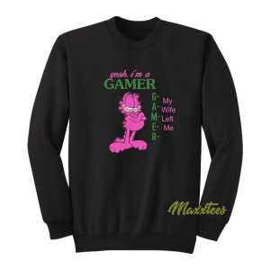 Garfield Yeah Im A Gamer Sweatshirt 1