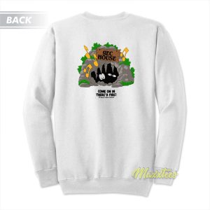 Gec House Come In There’s Fire Sweatshirt