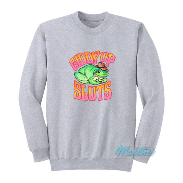 Giddy Up Sluts Cowboy Frog Sweatshirt