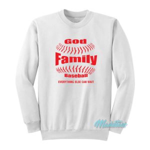 God Family Baseball Sweatshirt