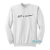 God Is Awesome Sweatshirt