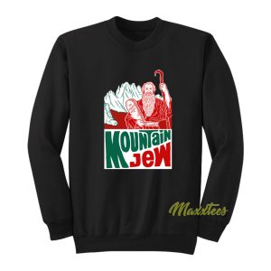 God Mountain Jew Sweatshirt 1