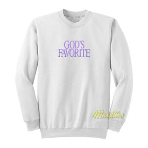 God’s Favorite Sweatshirt